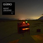 cover: Guero - Night Cruising