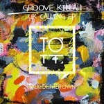 cover: Groove Killah - UK Calling EP