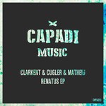 cover: Clarkent|Cugler|Matheiu - Renatus EP