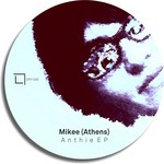 cover: Mikee (athens) - Anthie