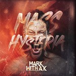 cover: A K|Mark - Mass Hysteria