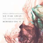 cover: Martin Garrix|David Guetta - So Far Away (Remixes Vol 2)