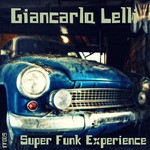 cover: Giancarlo Lelli - Super Funk Experience