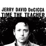 cover: Jerry David Decicca - Time The Teacher