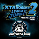 cover: K JAH & VERDIKT|KENJI|ERBMAN|Substance & Dazee|VYTOL - The Xtraordinary League Of Junglists 2 - Sampler 1