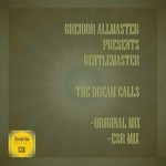 cover: Gentlemaster|Greidor Allmaster - The Dream Calls