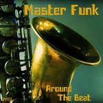 cover: Master Funk - Around The Beat