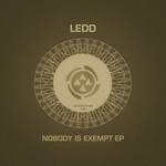 cover: Ledd - Nobody Is Exempt EP