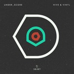 cover: Under_score - Hive & Vinyl