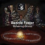 cover: Rennie Foster - Bohemian Groove