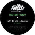 cover: City Soul Project & Joyssoul - Truth Be Told