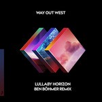 cover: Way Out West - Lullaby Horizon (Ben Bohmer Remix)