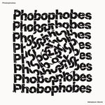 cover: Phobophobes - Miniature World