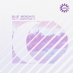 cover: Blue Mondays - Dig It, Understand It