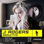 cover: J Rogers - Seductive