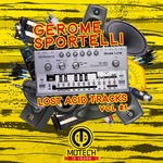 cover: Gerome Sportelli - Lost Acid Tracks Vol 1