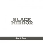 cover: Alan De Laniere - Black Mirror