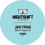 cover: Javi Frias - Make It Happen EP