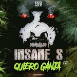 cover: Insane S - Quiero Ganja