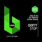 cover: Ale G Dj|Criss Hawk|Dj Macho - Don't Stop