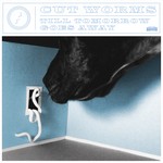 cover: Cut Worms - Till Tomorrow Goes Away