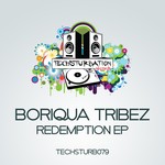 cover: Boriqua Tribez - Redemption EP