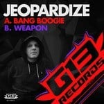 cover: Jeopardize - Bang Boogie/Weapon