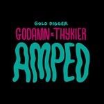 cover: Godamn & Thykier - Amped