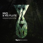 cover: Mio & His Flute - Responsibilime