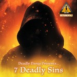 cover: Deadly Danja - 7 Deadly Sins