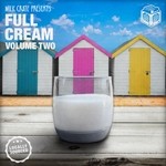 cover: Daniel Cuda|Paul De Silva|Prosdo|William Kiss - Full Cream Vol 2