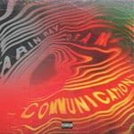 cover: Arin Ray|Dram - Communication