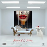 cover: C Minx|Mishon - No Chaser (Explicit)