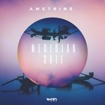 cover: Ametrine - Meridian Sail