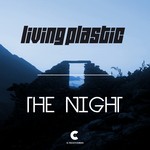 cover: Living Plastic - The Night