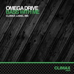 cover: Omega Drive - Bass With Me