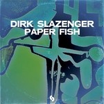 cover: Dirk Slazenger - Paperfish