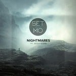 cover: Scott Quinn|Set Mo - Nightmares (Extended Mix)