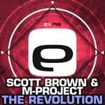 cover: Scott Brown & M-project - The Revolution