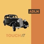 cover: Adln - Touch It