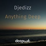 cover: Djedizz - Anything Deep