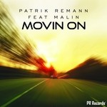 cover: Malin|Patrik Remann - Movin On