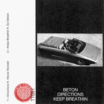 cover: Beton - Directions/Keep Breathin