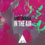 cover: Dvit Bousa - In The Air