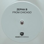 cover: Zepha B - From Chicago