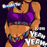 cover: Dj 818 - Yeah Yeah!