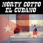 cover: Norty Cotto - El Cubano