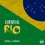 cover: Various - Carnival Rio - La Massica Del Carnaval