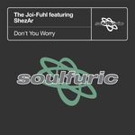 cover: Shezar|The Joi-fuhl - Don't You Worry