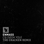 cover: Enmass - CQ (Seek You) - The Cracken Remix